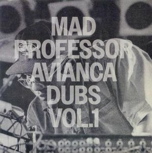 Mad Professor – Avianca Dubs Vol.1