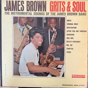 James Brown – Grits & Soul