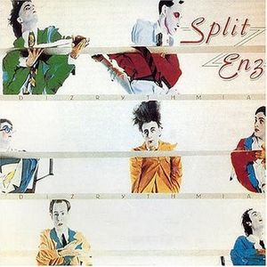 Split Enz – Dizrythmia