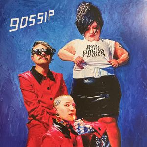The Gossip – Real Power