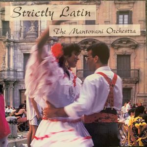 Mantovani And His Orchestra – Strictly Latin