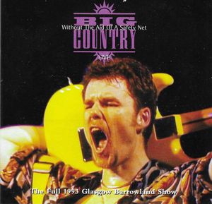 Big Country – Without The Aid Of A Safety Net (Live)