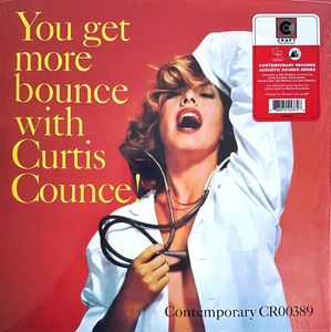 You Get More Bounce With Curtis Counce! cover