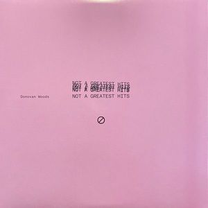 Not A Greatest Hits cover