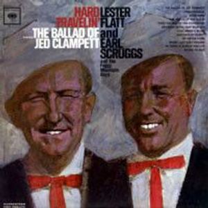 Flatt & Scruggs And The Foggy Mountain Boys – Hard Travelin'