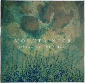 Mountaineer – Giving Up The Ghost
