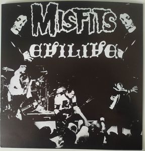 Misfits – Evilive