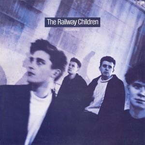 Recurrence by The Railway Children
