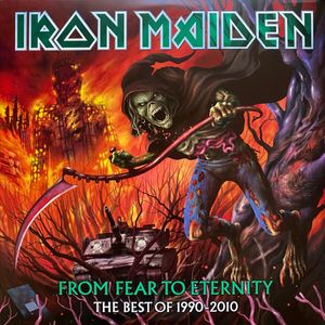 From Fear To Eternity - The Best Of 1990-2010 by Iron Maiden