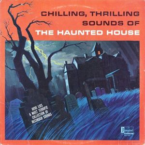 Chilling, Thrilling Sounds Of The Haunted House cover