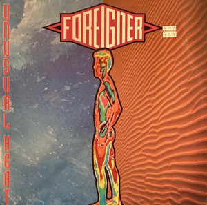 Unusual Heat by Foreigner