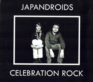 Japandroids – Celebration Rock