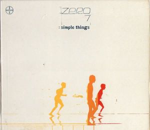 Zero 7 – Simple Things