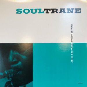 Soultrane by John Coltrane