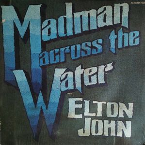 Madman Across The Water cover