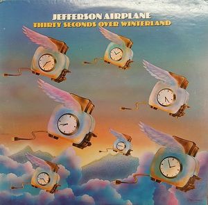 Jefferson Airplane – Thirty Seconds Over Winterland