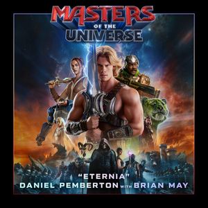 Eternia (from "Masters Of The Universe") by Daniel Pemberton,  Brian May
