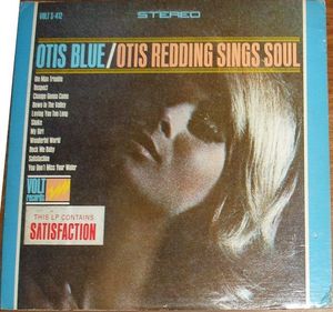 Otis Redding – Otis Blue / Otis Redding Sings Soul