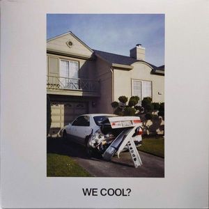 We Cool? cover