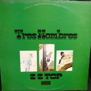 Tres Hombres by ZZ Top