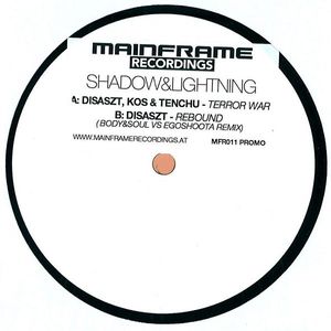 Disaszt, Kos & Tenchu / Disaszt – Terror War / Rebound (RMX)