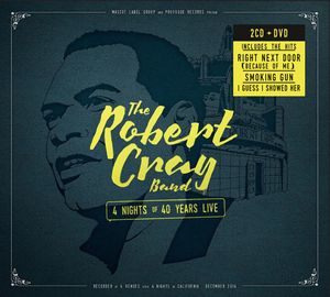 The Robert Cray Band – 4 Nights Of 40 Years Live