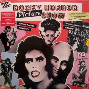 The Rocky Horror Picture Show by "The Rocky Horror Picture Show" Original Cast