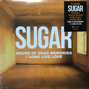 Sugar – House Of Dead Memories