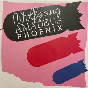 Wolfgang Amadeus Phoenix by Phoenix