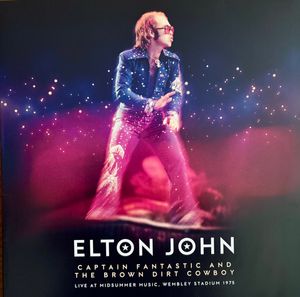 Captain Fantastic And The Brown Dirt Cowboy (Live At Midsummer Music, Wembley Stadium 1975) cover