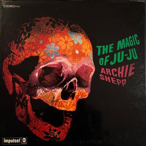 The Magic Of Ju-Ju cover