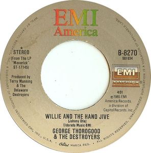Willie And The Hand Jive / I Drink Alone cover