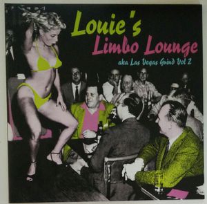Louie's Limbo Lounge aka Las Vegas Grind Vol 2 cover