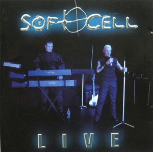 Soft Cell – Live