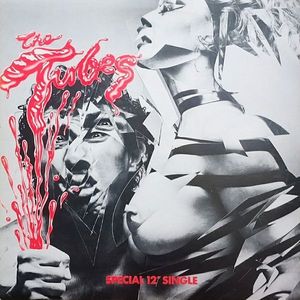 The Tubes – White Punks On Dope