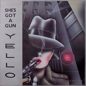 Yello – She's Got A Gun