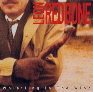 Leon Redbone – Whistling In The Wind
