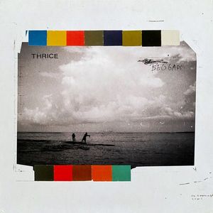 Thrice – Beggars