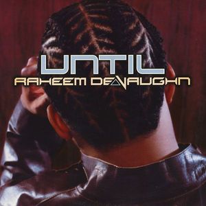 Until by Raheem DeVaughn
