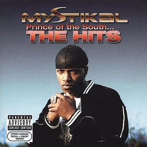 Mystikal – Prince Of The South... The Hits