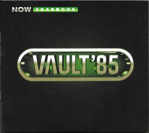 Now Yearbook Vault '85 by Various