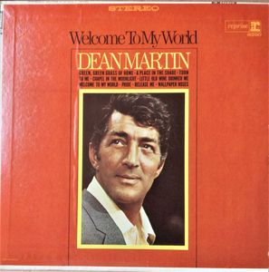 Dean Martin – Welcome To My World