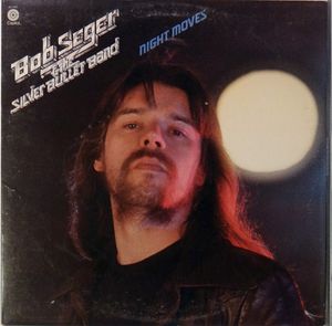 Bob Seger And The Silver Bullet Band – Night Moves