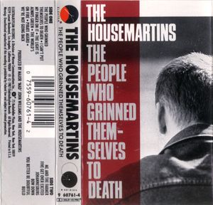 The Housemartins – The People Who Grinned Themselves To Death