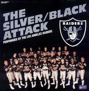 The Los Angeles Raiders – The Silver/Black Attack
