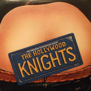 Various – The Hollywood Knights - The Original Soundtrack Album