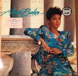 Giving You The Best That I Got by Anita Baker