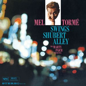 Mel Tormé / Marty Paich Orchestra – Swings Shubert Alley