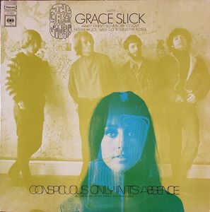 The Great Society With Grace Slick – Conspicuous Only In Its Absence