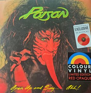 Open Up and Say...Ahh! by Poison